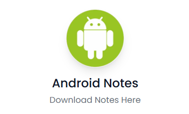 Android Notes